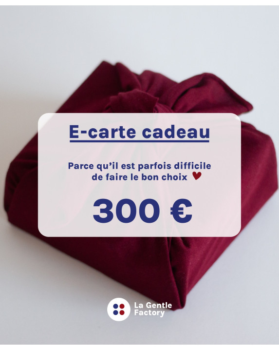 E-Carte Cadeau 300€ - La Gentle Factory