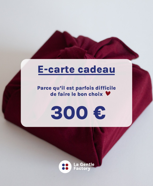 E-Carte Cadeau 300€ - La Gentle Factory