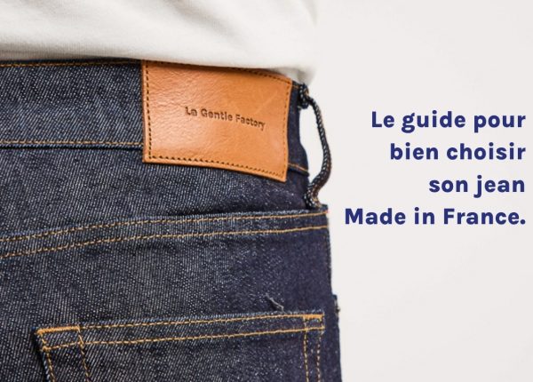 Comment choisir son jean Made in France ?